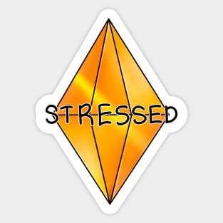 STRESSED. Sims 4 mood plumbob Sticker